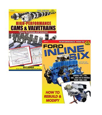 High-Performance Cams & Valvetrains & Ford Inline Six How to Rebuild & Modify (2 Book Set)