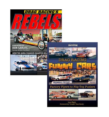 Drag Racing's Rebels & Drag Racing Funny Cars (2 Book Set)