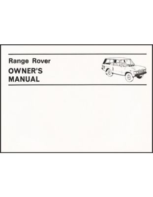 Range Rover (2 Door) Official Owner'S Manual Handbook 1970-1980 (No. 606917)