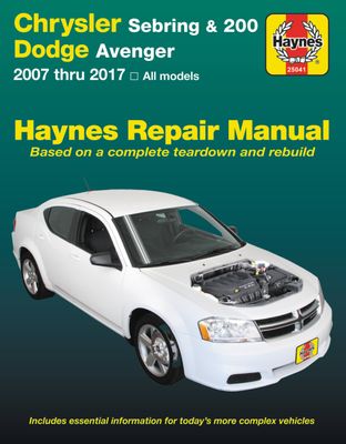 Chrysler Sebring 2007 thru 2010, Sebring Convertible 2008 thru 2010, Chrysler 200 2011 thru 2017 & Dodge Avenger 2007 thru 2014 Haynes Repair Manual