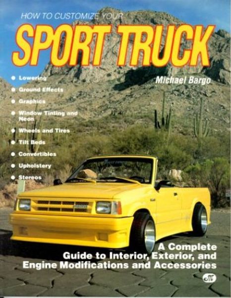How to Elevate Your Sport Truck: A Comprehensive Guide